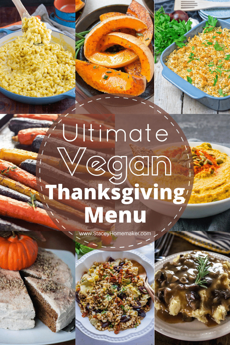 Vegetarian Thanksgiving Menus
 Ultimate Vegan Thanksgiving Menu That All New Vegans Need