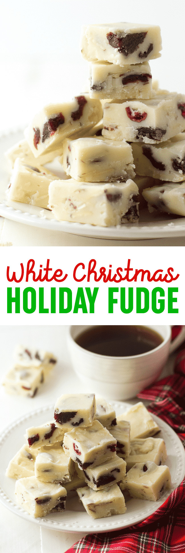 White Christmas Fudge
 white christmas fudge