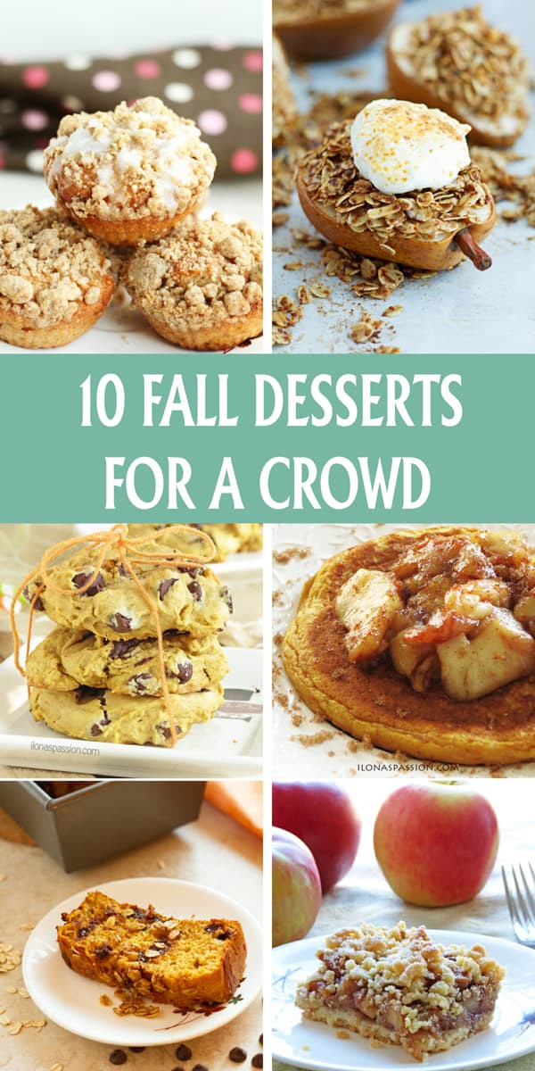 Yummy Fall Desserts
 10 Fall Desserts for A Crowd Ilona s Passion