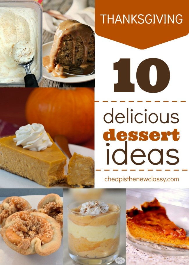 Yummy Thanksgiving Desserts
 10 Yummy Thanksgiving Dessert Ideas